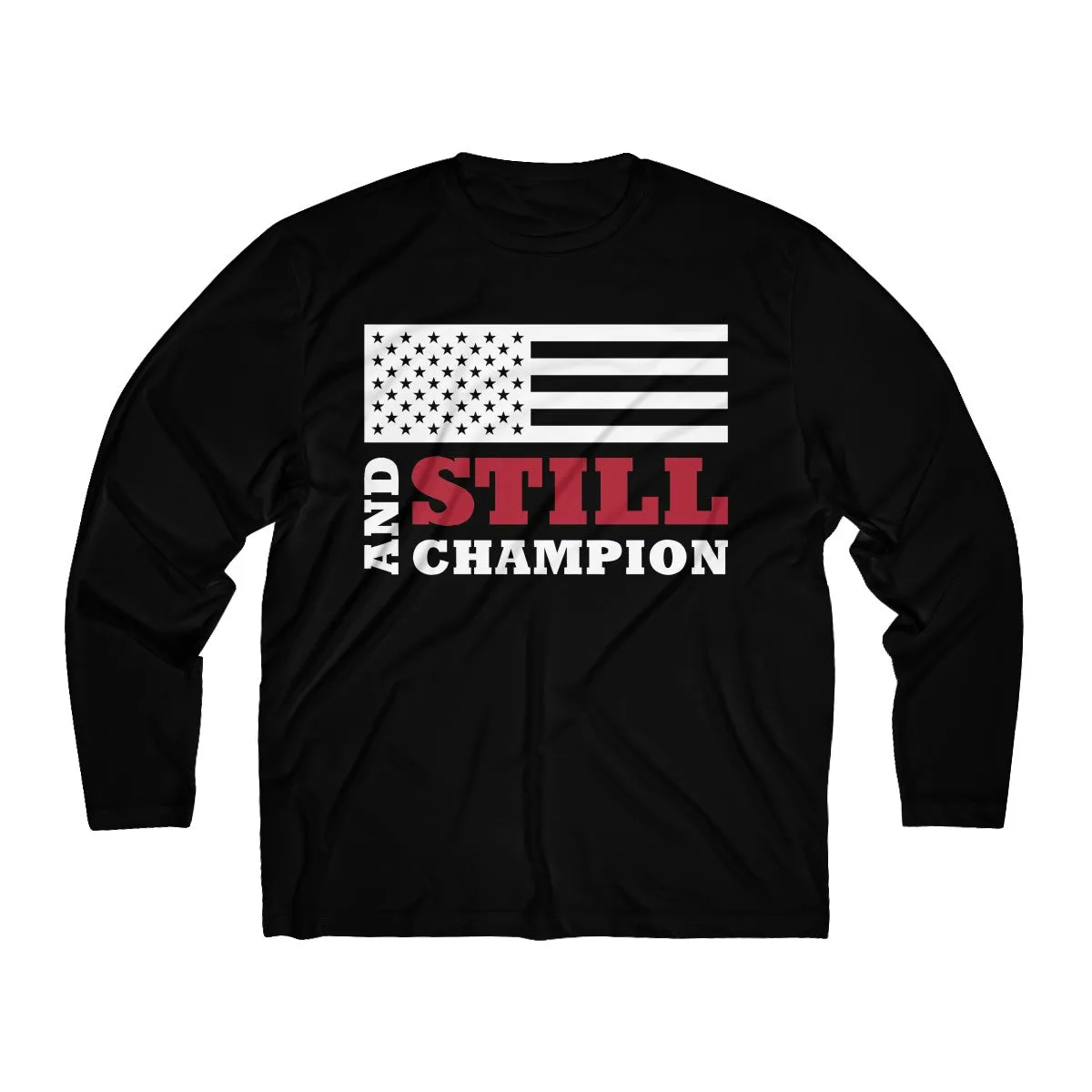 And Still Champion flag men's long-sleeve stay-dry tee