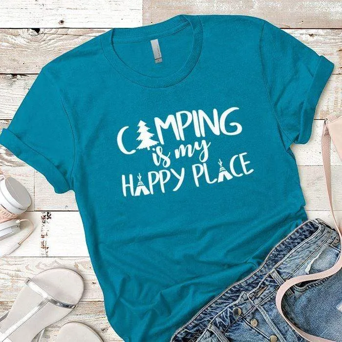 Camping Is My Happy Place 1 Premium Tees