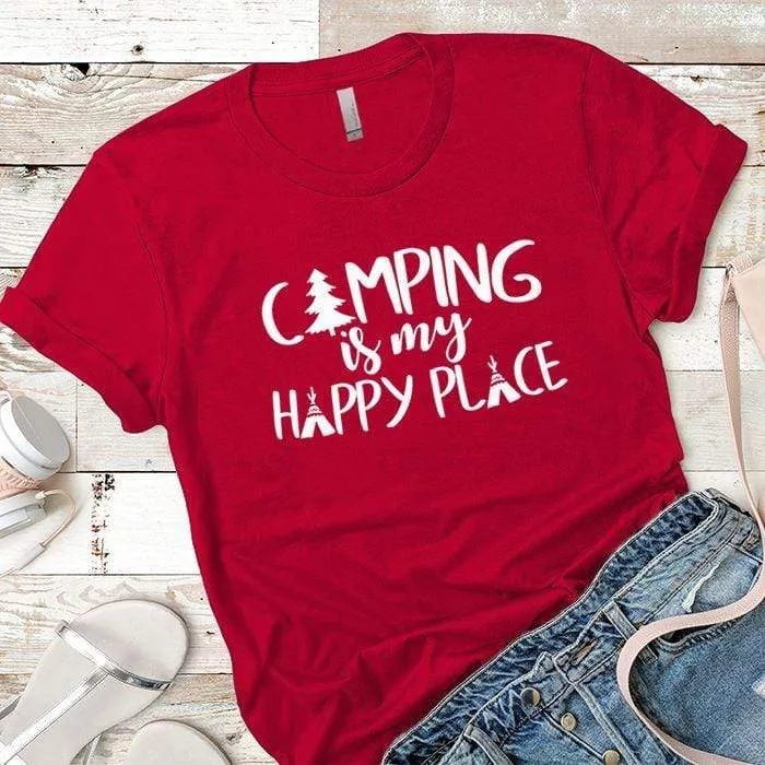 Camping Is My Happy Place 1 Premium Tees