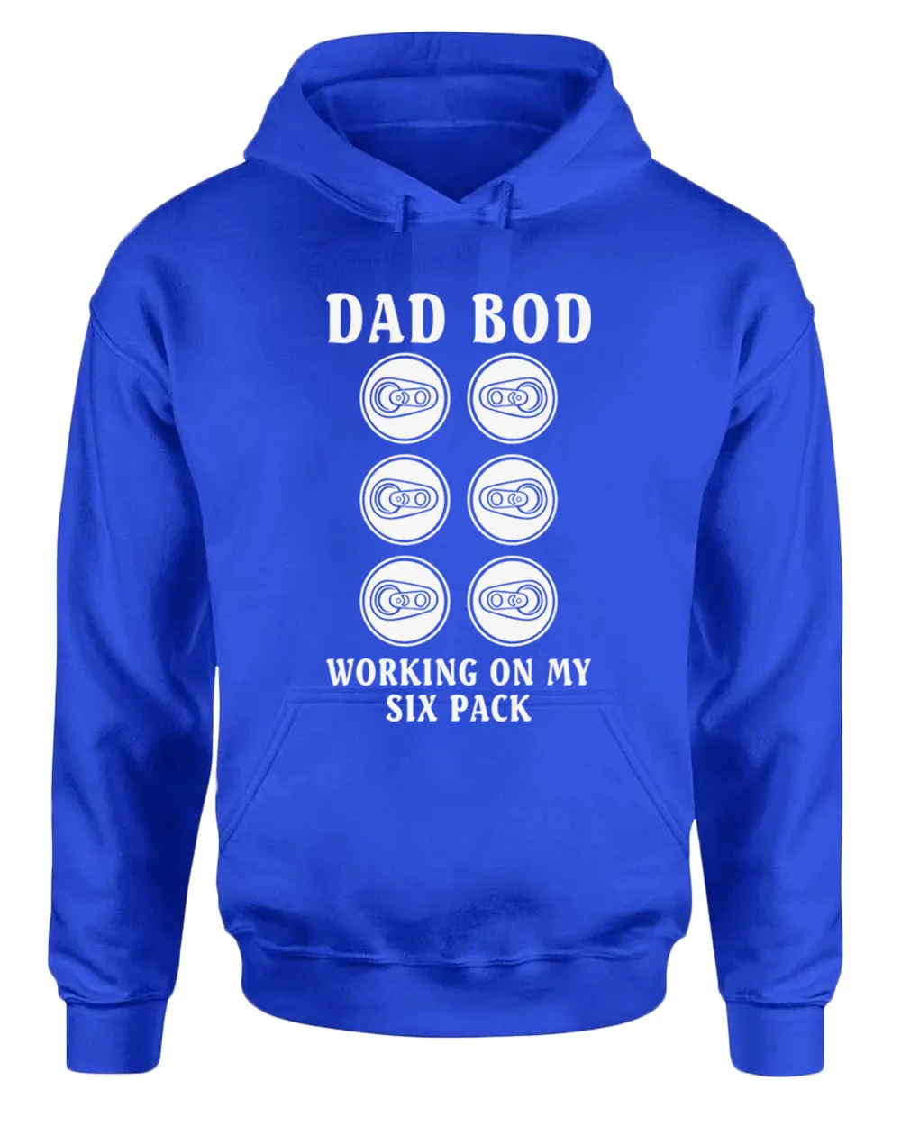 Dad bod working on my six pack hoodie