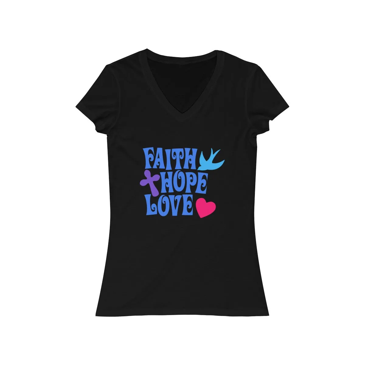 FAITH, HOPE, LOVE <br>women's <br>short sleeve <br>V-neck tee