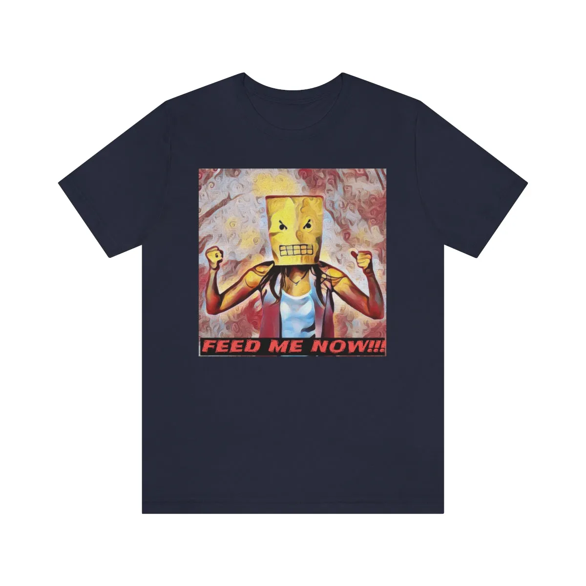 Feed Me Now!!! 6 Short Sleeve Tee