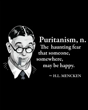 H.L. Mencken on Puritanism - Women's Edition