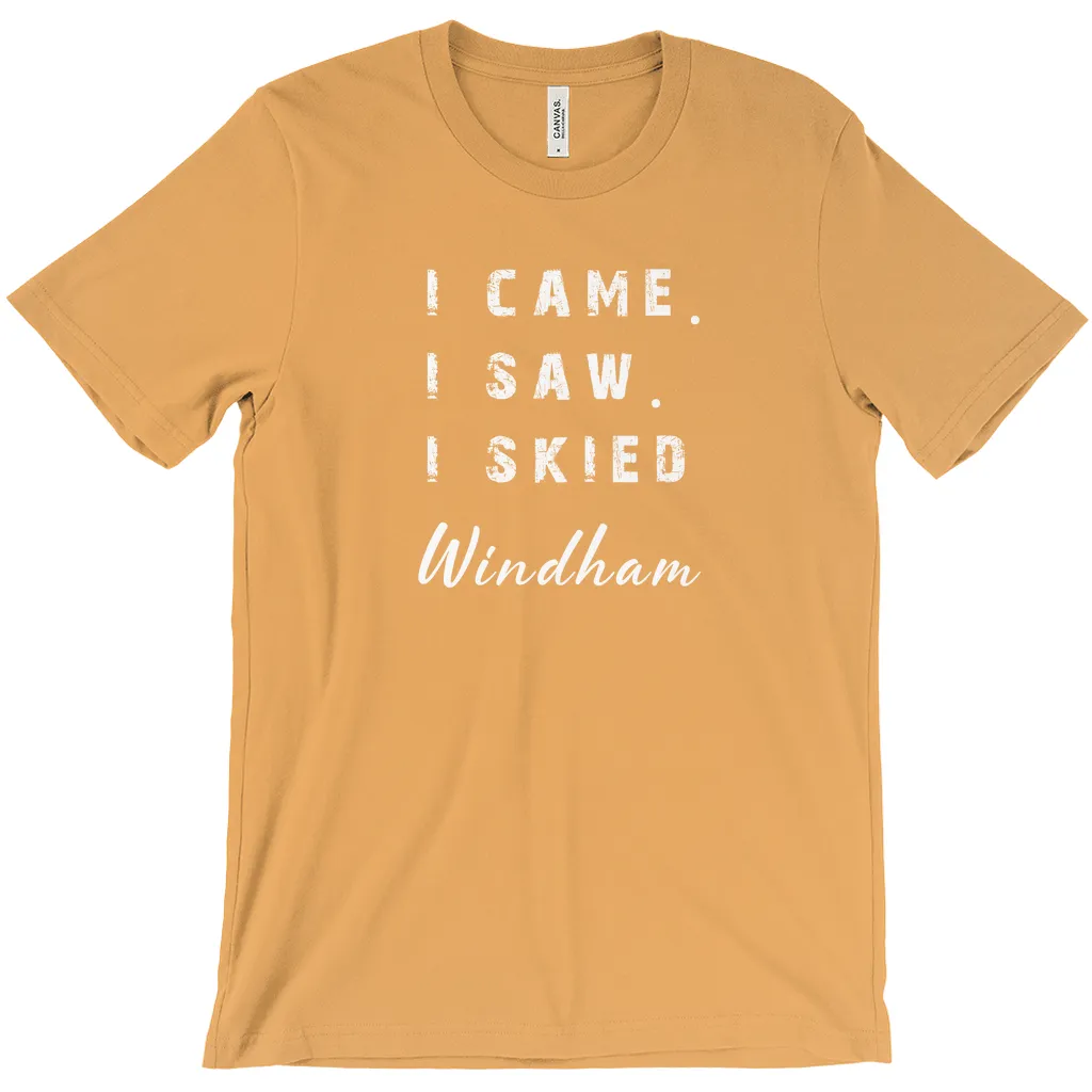I came I saw I skied Windham - T-Shirt