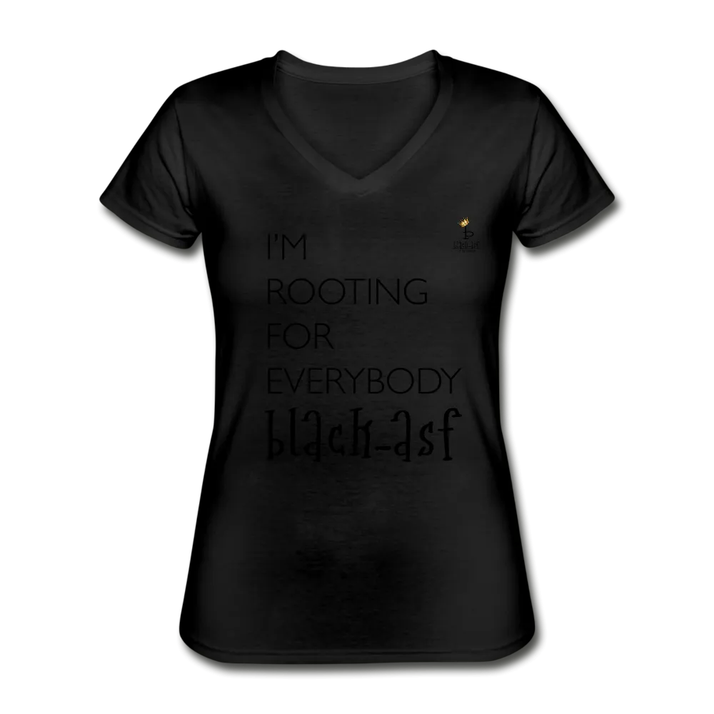 I'm Rooting - Women's V-Neck T-Shirt