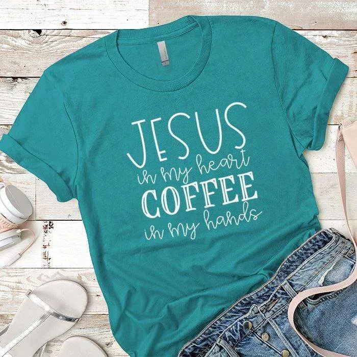 Jesus In My Heart Premium Tees