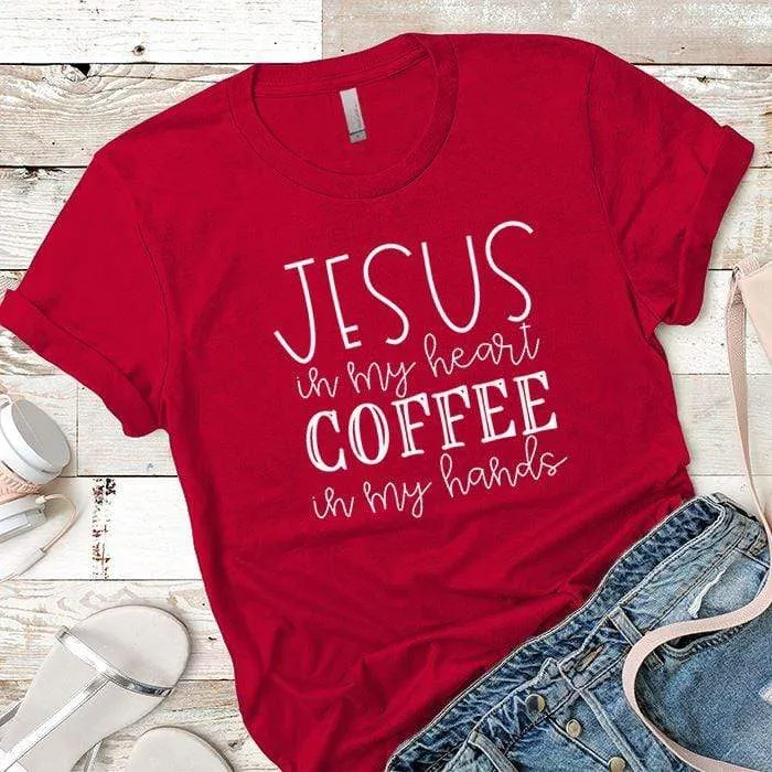 Jesus In My Heart Premium Tees