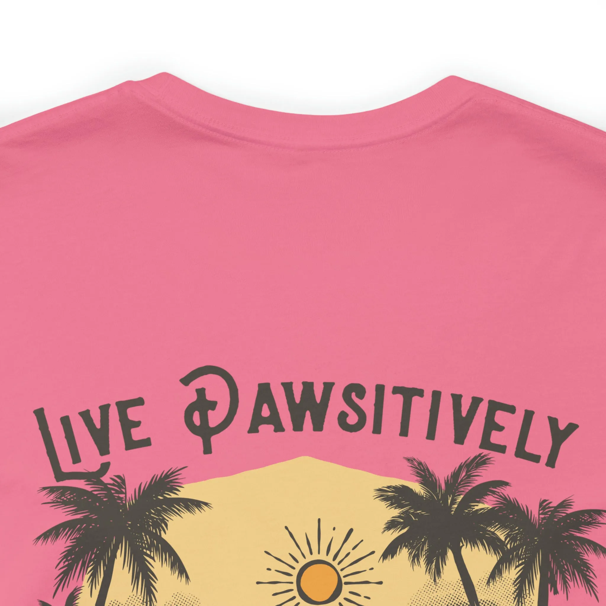 Live Pawsitively Surfer Tee