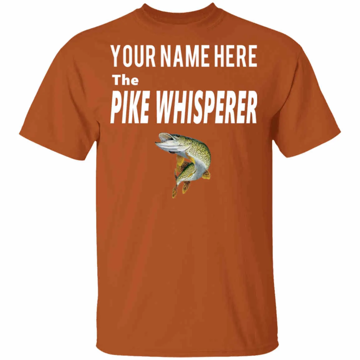 Personalized Pike Whisperer T-Shirt w