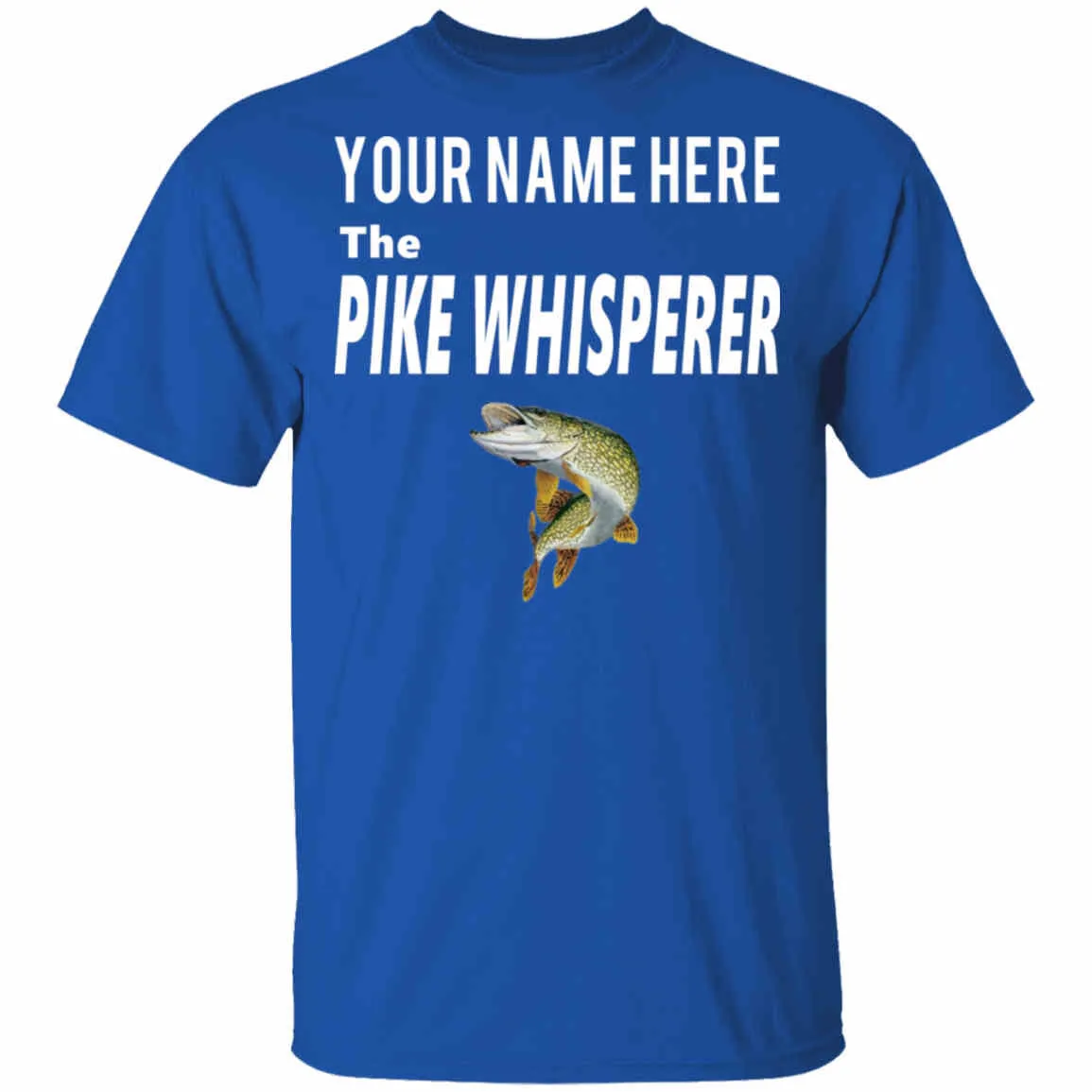 Personalized Pike Whisperer T-Shirt w