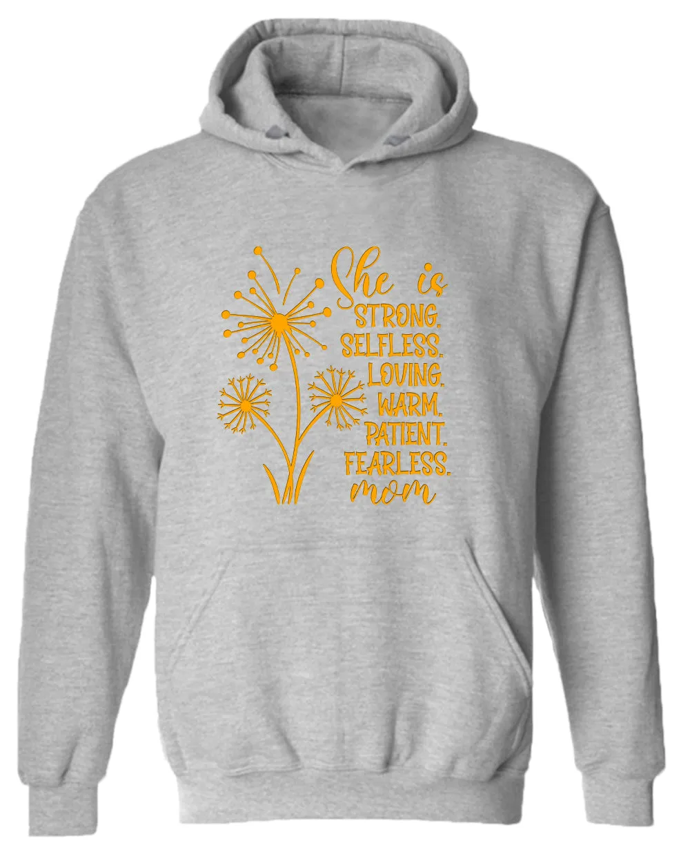 She is strong, selfless, loving mom hoodie