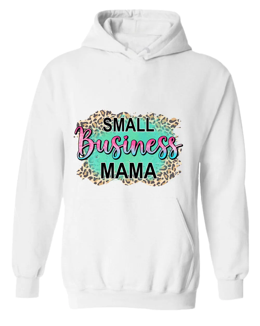 Small Business mama hoodie