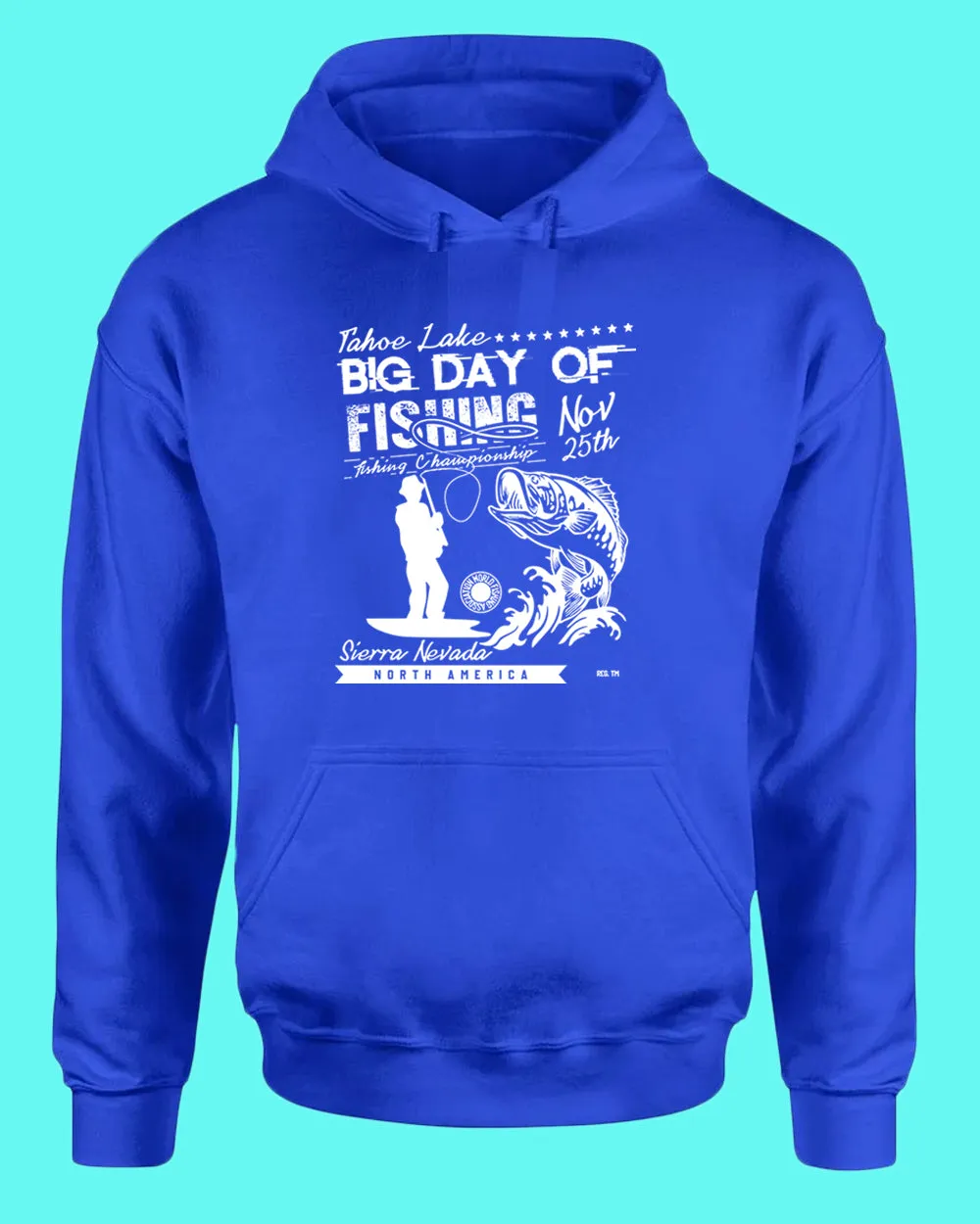 Tahoe lake big day of fishing hoodie