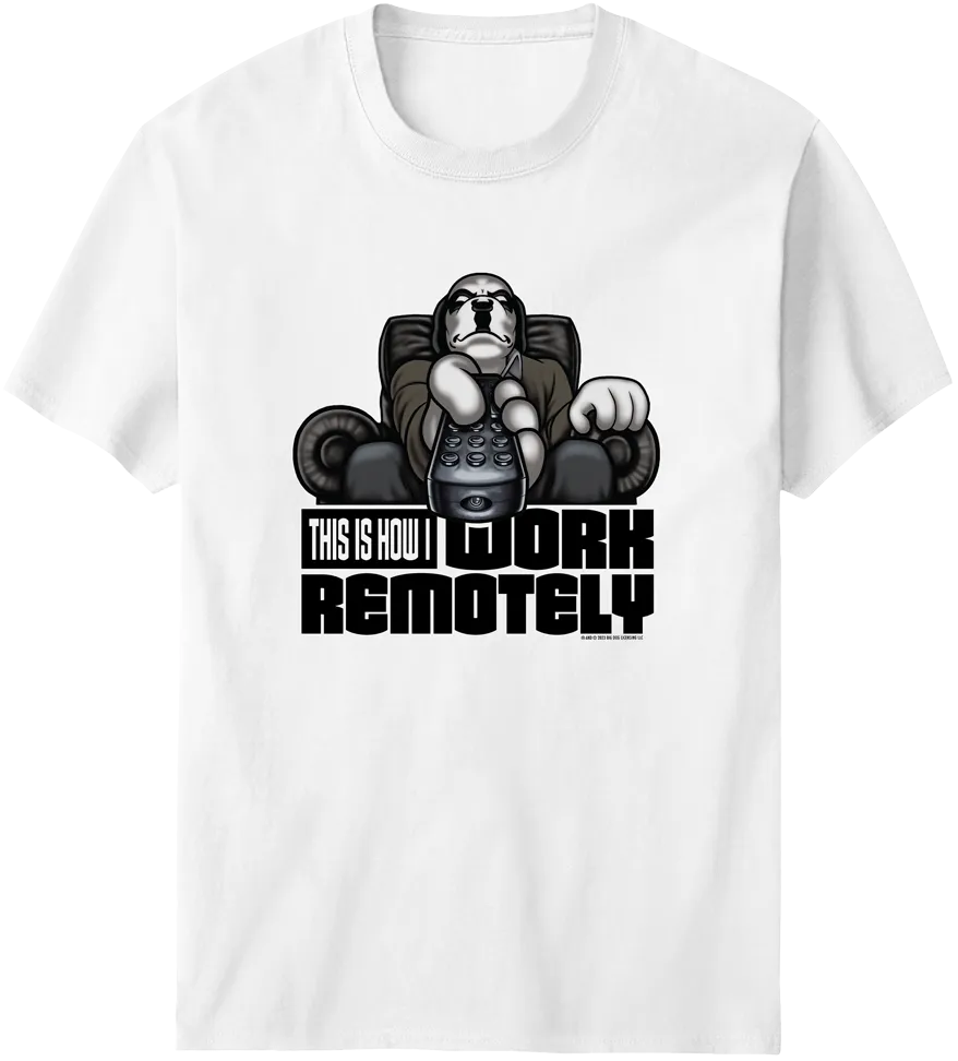 Work Remotely T-shirt