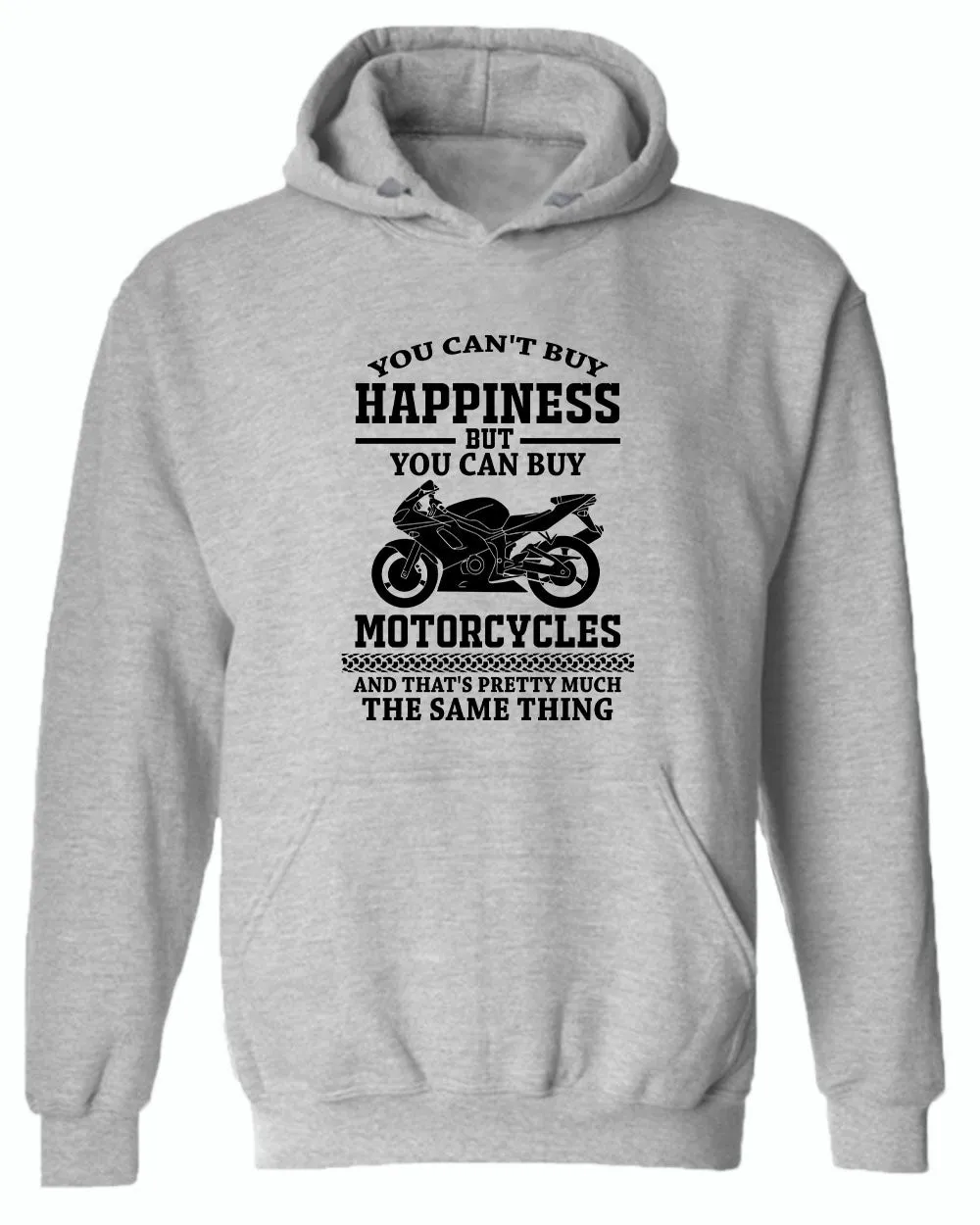 You can't buy happiness, but you can buy motorcycles hoodie
